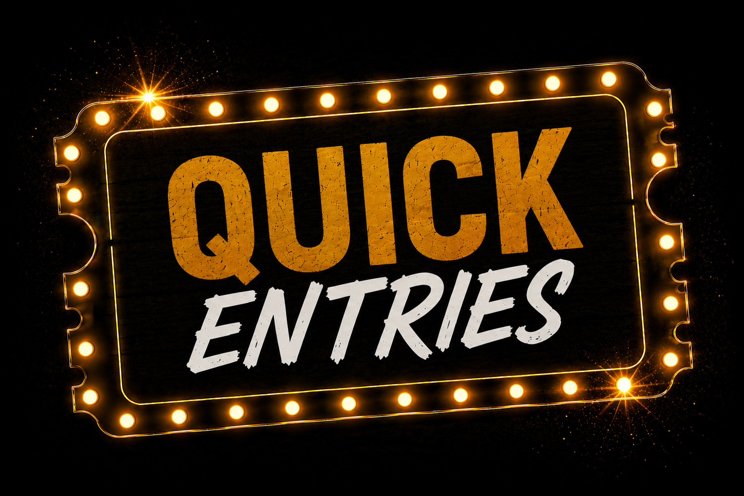 Quick Entries